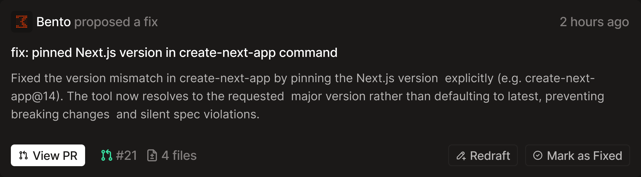 A proposed fix card with a summary of the change, a View PR action, and controls to redraft or mark the issue as fixed.